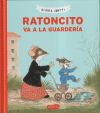 RATONCITO VA A LA GUARDERIA