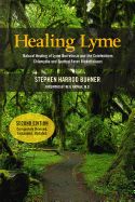 Portada de Healing Lyme: Natural Healing of Lyme Borreliosis and the Coinfections Chlamydia and Spotted Fever Rickettsiosis