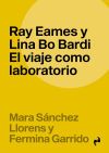 Ray Eames Y Lina Bo Bardi Ne