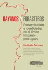 RAYANOS Y FORASTEROS