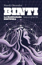 Portada de Binti / La Mascarada Nocturna