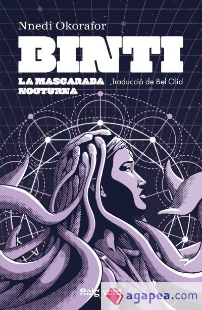 Binti / La Mascarada Nocturna Binti / La Mascarada Nocturna