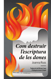 Portada de Com destruir l'escriptura de les dones