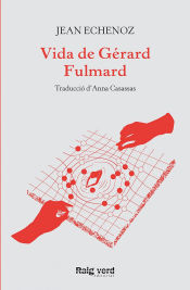 Portada de Vida de Gérard Fulmard