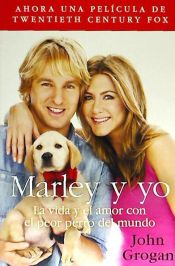 Portada de Marley y Yo: La Vida y el Amor Con el Peor Perro del Mundo = Marley and Me