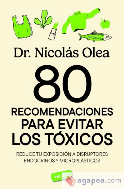 80 recomendaciones para eliminar los tóxicos 80 recomendaciones para eliminar los tóxicos
