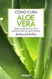 Portada de Como cura el aloe vera