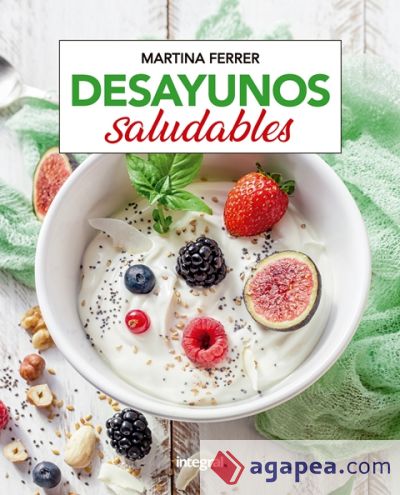 Desayunos saludables