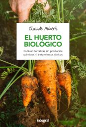 Portada de El huerto biologico