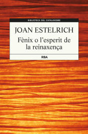 Portada de Fènix o l'esperit de la renaixença