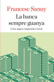 Portada de La banca sempre guanya