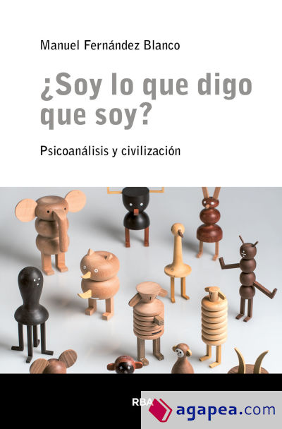 ¿Soy lo que digo que soy?