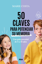 Portada de 50 claves para potenciar su memoria