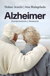 Portada de Alzheimer: envejecimiento y demencia