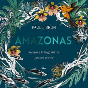 Portada de Amazonas. Escenas a lo largo del río