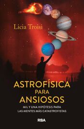 Portada de Astrof&iacute;sica para ansiosos