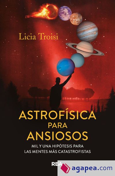 Astrof&iacute;sica para ansiosos