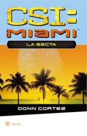 Portada de CSI Miami - La secta