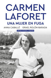 Portada de Carmen Laforet. Una mujer en fuga