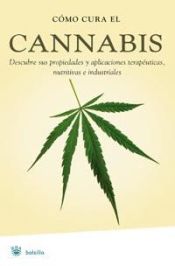 Portada de Cómo cura el cannabis