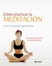 Portada de Cómo practicar la meditación (1ª Ed.)