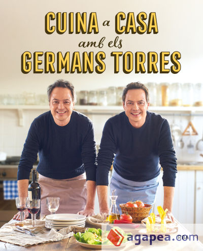 Cuina a casa amb els germans Torres