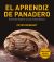 Portada de El aprendiz de panadero, de Peter Reinhart