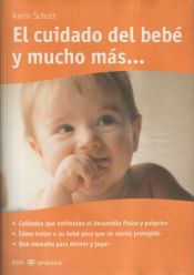 Portada de El cuidado del bebe y mucho mas