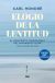 Portada de Elogio de la lentitud (Edici&oacute;n 20&ordm; aniversario), de Carl Honor&eacute;