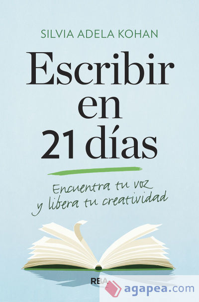 Escribir en 21 días. Encuentra tu voz y libera tu creatividad