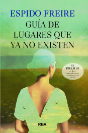 Portada de Gu&iacute;a de lugares que ya no existen