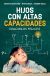 Portada de Hijos con altas capacidades, de Beatriz Belinch&oacute;n