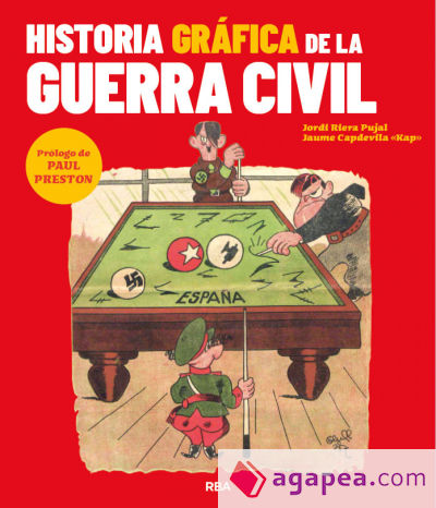 Historia gráfica de la Guerra Civil