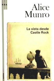 Portada de La vista desde castle rock. Ed. Rustica