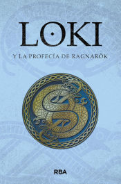 Portada de Loki y la profecía de Ragnarök