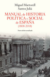 Portada de MANUAL DE HISTORIA POLITICA Y SOCIAL DE ESPAÑA (1808-2018)