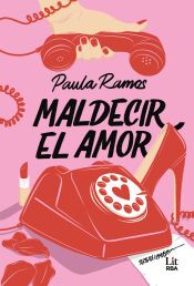Portada de Maldecir el amor