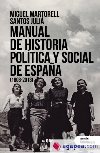 Manual de historia política y social de España (1808-2018)