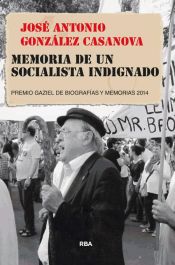 Portada de Memoria de un socialista indignado