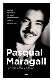 Portada de Pasqual Maragall. Pensamiento y acción