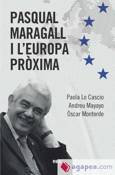Pasqual Maragall i l'Europa pròxima