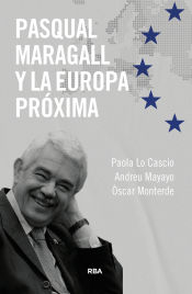 Portada de Pasqual Maragall y la Europa próxima