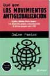 Portada de Qué son los movimientos antiglobalización