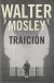 Portada de Traición. Premio Novela Policiaca 2018, de Walter Mosley