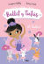 Portada de Ballet y tutús 2. ¡A bailar!, de Swapna Reddy