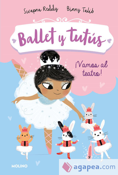 Ballet y tutus 4. ¡Vamos al teatro!