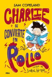 Portada de Charlie se convierte en pollo