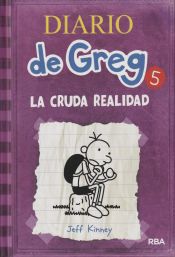 Portada de Diario de Greg 5. La cruda realidad