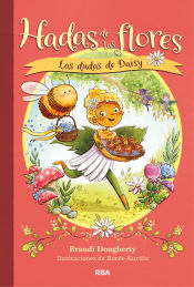 Portada de Hadas de las flores 1. Las dudas de Daisy