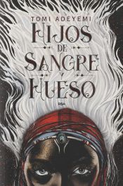 Portada de Hijos de sangre y hueso